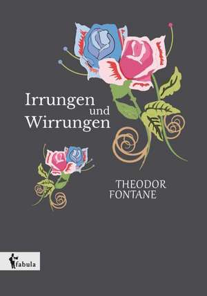 Irrungen, Wirrungen de Theodor Fontane