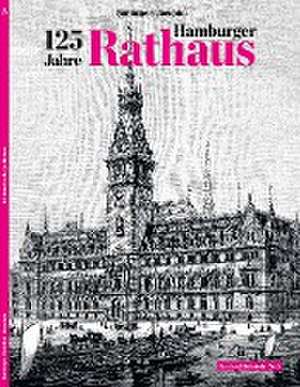 125 Jahre Hamburger Rathaus de Hamburger Abendblatt