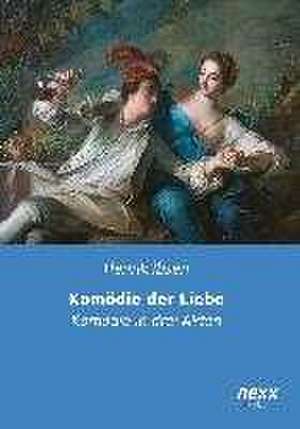 Komödie der Liebe de Henrik Ibsen