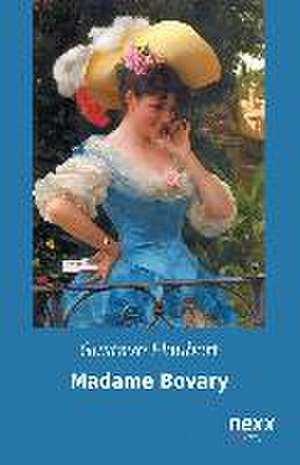 Madame Bovary de Gustave Flaubert