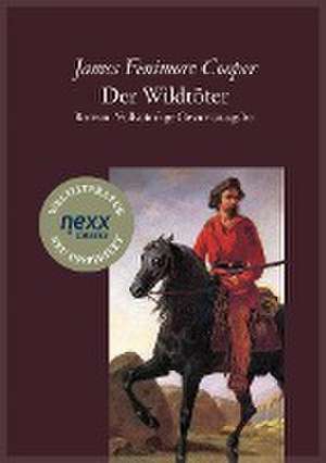 Der Wildtöter de James Fenimore Cooper