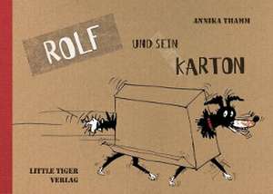 Rolf und sein Karton de Annika Thamm