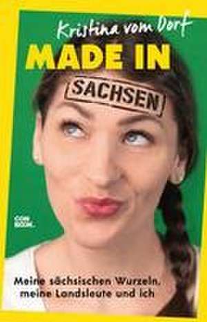 Made in Sachsen de Kristina vom Dorf