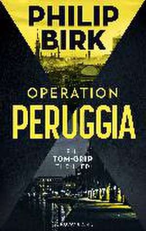 Operation Peruggia de Philip Birk