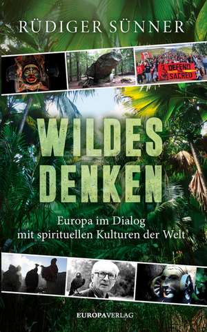 Wildes Denken de Rüdiger Sünner