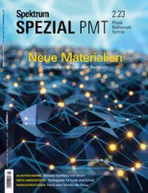 Spektrum Spezial - Neue Materialien de Spektrum der Wissenschaft