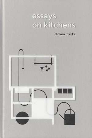 Essays on Kitchens