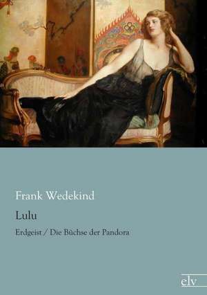 Lulu de Frank Wedekind