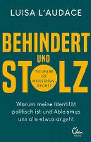 Behindert und stolz de Luisa L'Audace