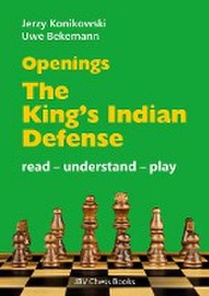 Openings - King's Indian Defense de Jerzy Konikowski