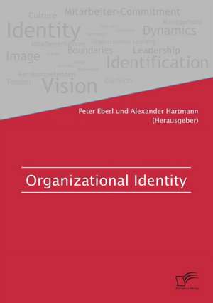 Organizational Identity de Alexander Hartmann