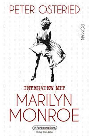 Interview mit Marilyn Monroe de Peter Osteried