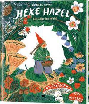 Hexe Hazel de Phoebe Wahl