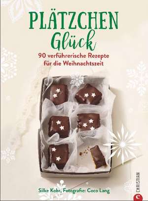 Plätzchenglück de Silke Kobr