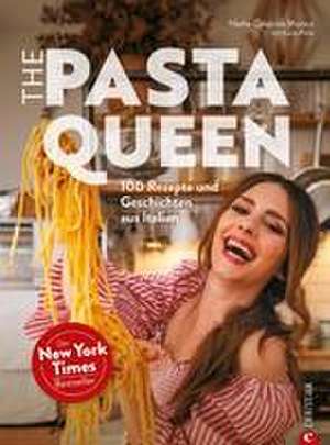 The Pasta Queen de Nadia Caterina Munno