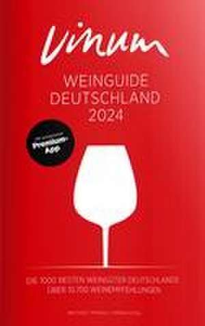 VINUM Weinguide Deutschland 2024