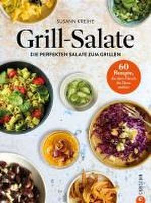 Grill-Salate de Susann Kreihe