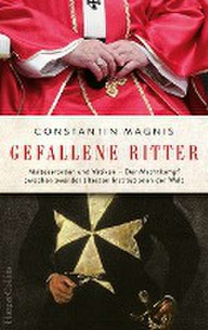 Gefallene Ritter de Constantin Magnis