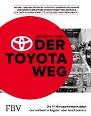 Der Toyota Weg (2021) de Jeffrey K. Liker