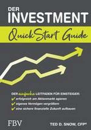 Der Investment QuickStart Guide de Ted D. Snow