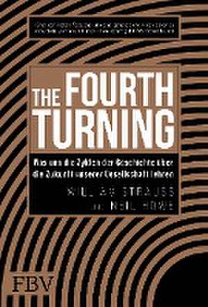 The Fourth Turning de William Strauss