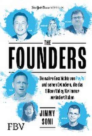 The Founders de Jimmy Soni