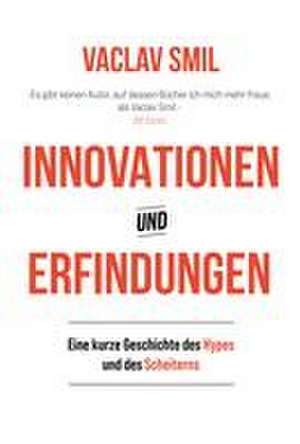 Innovationen und Erfindungen de Vaclav Smil