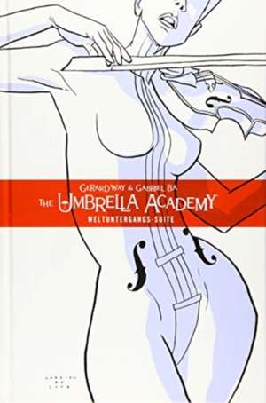 The Umbrella Academy 1 - Neue Edition de Gerard Way