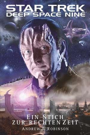 Star Trek - Deep Space Nine de Andrew J. Robinson