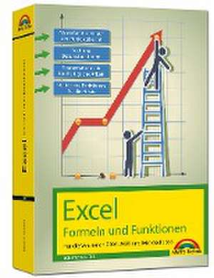 Excel Formeln und Funktionen für 2021 und 365, 2019, 2016, 2013, 2010 und 2007: - neueste Version. Topseller Vorauflage: Für die Versionen 2007 bis 2021 de Ignatz Schels