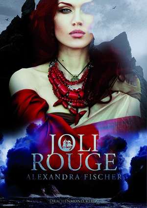Joli Rouge de Alexandra Fischer
