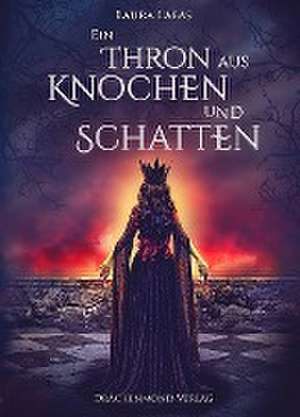 Labas, L: Thron aus Knochen und Schatten