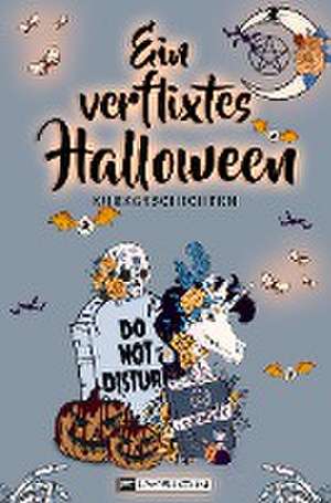 Ein verflixtes Halloween de Svantje Koch