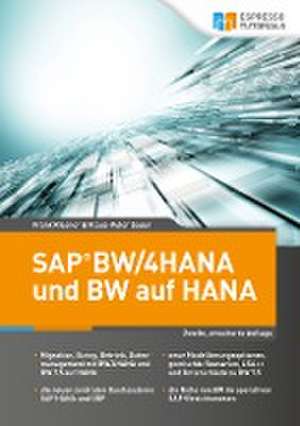 SAP BW/4HANA und BW auf HANA de Frank Riesner