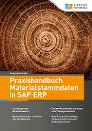 Praxishandbuch Materialstammdaten in SAP ERP de Muhamed Karalic