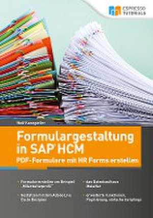 Formulargestaltung in SAP HCM - PDF-Formulare mit HR Forms erstellen de Wolf Kanngießer