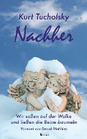 Nachher de Kurt Tucholsky
