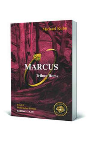 Marcus Band II de Michael Kuhn