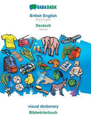 BABADADA, British English - Deutsch, visual dictionary - Bildwörterbuch de Babadada Gmbh