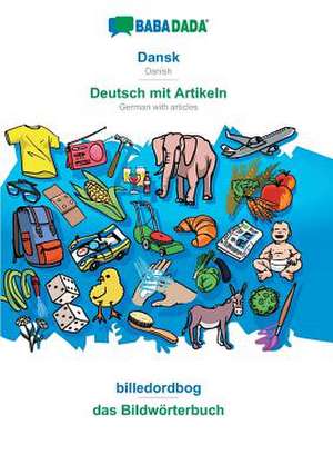 BABADADA, Dansk - Deutsch mit Artikeln, billedordbog - das Bildwörterbuch de Babadada Gmbh