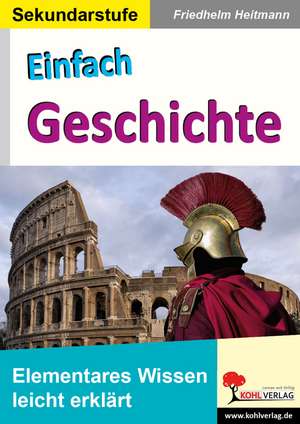 Einfach Geschichte de Friedhelm Heitmann