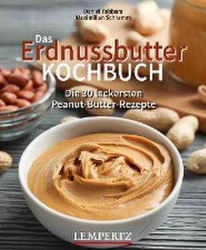 Das Erdnussbutter Kochbuch de Daniel Tabbara