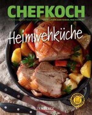 CHEFKOCH: Heimwehküche