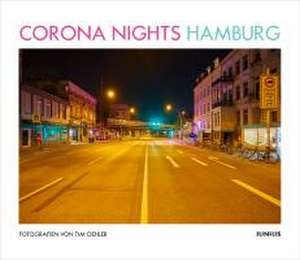 Corona Nights Hamburg de Tim Oehler