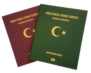 Greetings from Turkey de Norman Behrendt