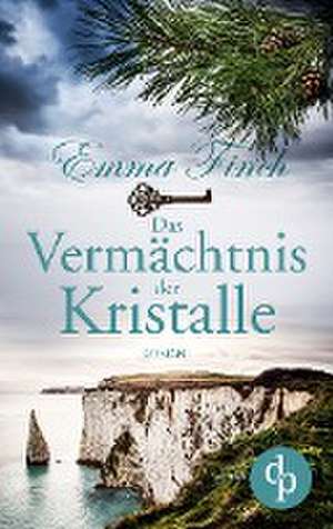 Das Vermächtnis der Kristalle de Emma Finch