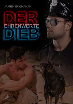 Der ehrenwerte Dieb de James Buchanan