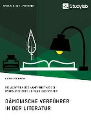 Dämonische Verführer in der Literatur de Katrin Reichwein