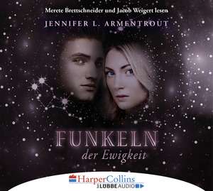 Funkeln der Ewigkeit de Jennifer L. Armentrout