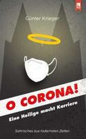 O Corona! de Günter Krieger